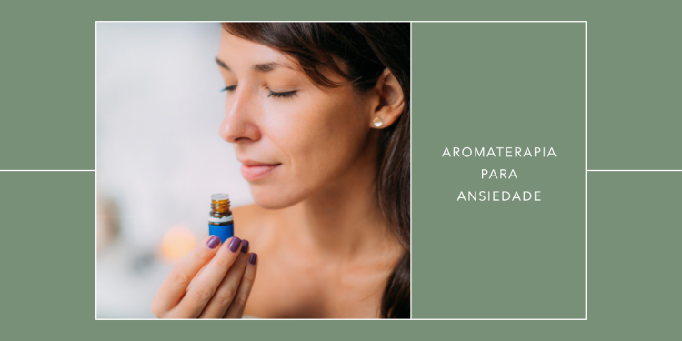 Aromaterapia-para-Ansiedade